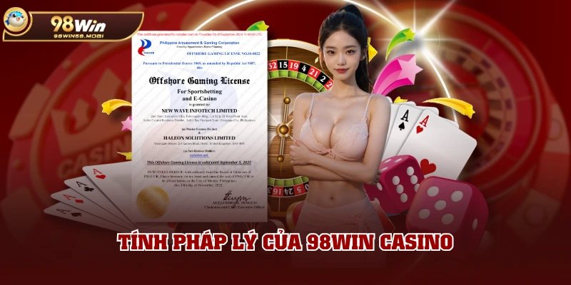 Tính pháp lý của 98WIN casino
